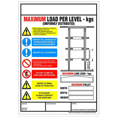 Drive Thru Racking Weight Load Notice Safety Sign - 245 x 356 mm